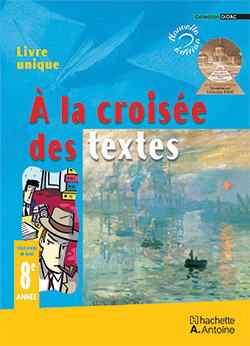 A LA CROISEE DES TEXTES